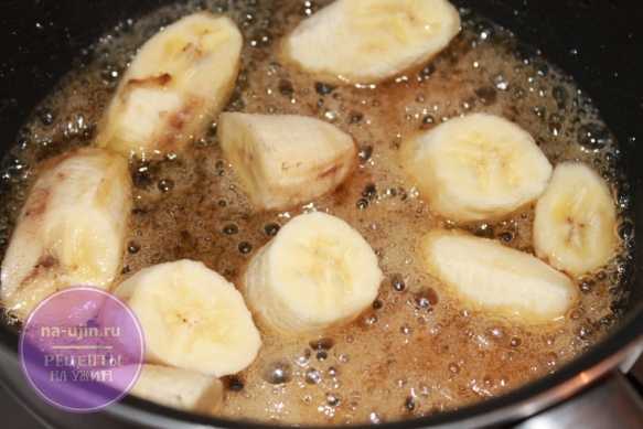 Карамелизованные Бананы Для Торта Рецепт С Фото